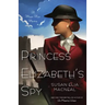 Princess Elizabeth's Spy
