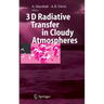 3D Radiative Transfer in Cloudy Atmospheres