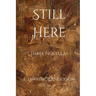 Still Here