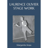 Laurence Olivier Stage Work