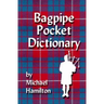 Bagpipe Pocket Dictionary