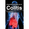 Integrated Approaches to Colitis