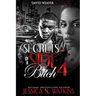 Secrets of a Side Bitch 4