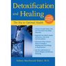Detoxification and Healing: The Key to Optimal Health