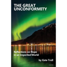 The Great Unconformity: Reflections on Hope in an Imperiled World