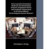 Does Causality Orientation Moderate the Relationship between Assignment Choice and Academic Achievement in Air Force Officers Performing the Nuclear M