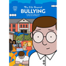 My Life Beyond Bullying: A Mayo Clinic Patient Story: A Mayo Clinic Patient Story