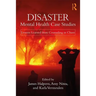 Disaster Mental Health Case Studies: Lessons Learned from Counseling in Chaos