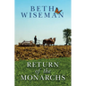 Return of the Monarchs