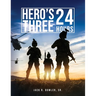Hero's Three: 24 Hours