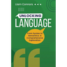 Unlocking Language: From Syntax to Semantics: A Comprehensive Exploration