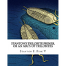 Stanton's Trilobite Primer: or, An ABC's of Trilobites