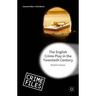 The English Crime Play in the Twentieth Century