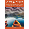 Get A Clue: Hard Crossword Clues For Puzzle Masters Vol 6