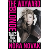 The Wayward Blonde
