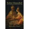 Esther Unmasked: Solving Eleven Mysteries of the Jewish Holidays and Liturgy
