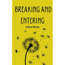 Breaking and Entering