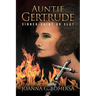 Auntie Gertrude: Sinner-Saint or Slut