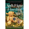 Spells & Spice & Everything Nice: Wyrd Words & Witchcraft, Book 3: Wyrd Words & Witchcraft