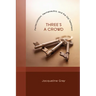 Three's a Crowd: Pentecostalism, Hermeneutics, and the Old Testament