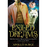 Exiled Dreams: M/M Wolf Shifter Mpreg Paranormal Romance
