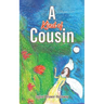 A Kind of Cousin