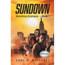 Sundown: Derailing Dystopia - Book 1