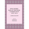 Singapore Malay/Muslim Community, 1819-2015: A Bibliography