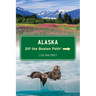 Alaska Off the Beaten Path(r)