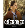 The Cherokee: People, Culture, and History