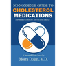 No-Nonsense Guide to Cholesterol Medications: Informed Consent and Statin Drugs