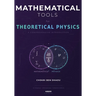 Mathematical Tools for Theoretical Physics
