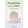 Possibilities that are YOU!: Volume 10: Knowing