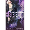 When Stars Align: A Lesbian Romance