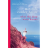 What the Deep Water Knows: Poems