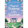 Magical Beginnings in Little Beaubrook
