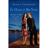 It Had to Be You