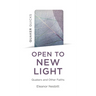 Quaker Quicks: Open to New Light: Quakers and Other Faiths
