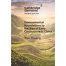 Environmental Foundations to the Rise of Early Civilisations in China