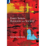 Early Indian Religion and Society
