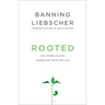 Rooted: The Hidden Places Where God Develops You