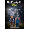 The Prodigal's Return