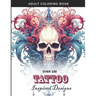 Tattoo-Inspired Adult Coloring Book - 100+ Intricate Designs for Creative Expression