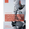 Fundamentals of Computational Neuroscience: Third Edition