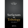 Surfactants in Tribology, Volume 6