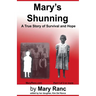 Mary's Shunning