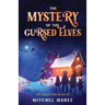 The Mystery of the Cursed Elves