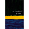 Veterinary Science: A Very Short Introduction