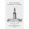 Paul of Alexandria: Introduction to Astrology