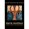 Dark Mother: African Origins and Godmothers